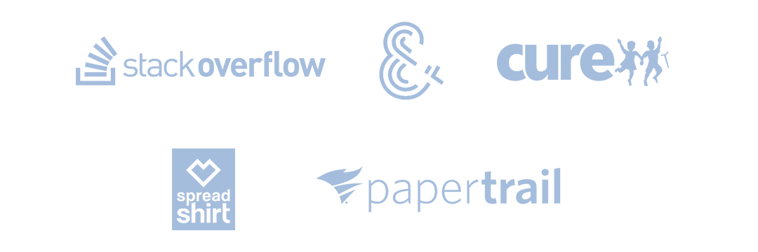 My clients have included organizations such as StackOverflow, AndCulture, CURE International, Spreadshirt, Papertrail, and many more.